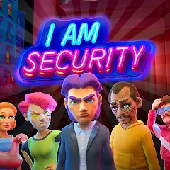 I Am Security MOD APK (много денег) v1.0.26