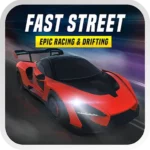 FAST STREET : Epic Racing & Drifting